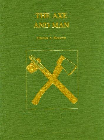 The Axe and Man
