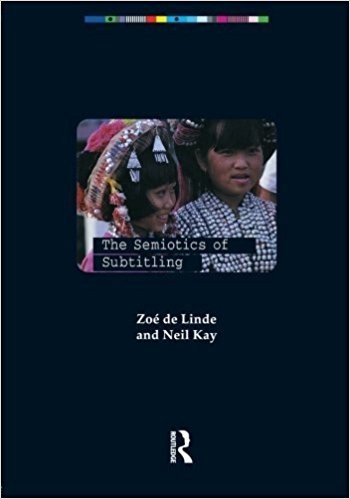 The Semiotics of Subtitling