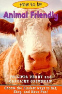 How to be Animal Friendly