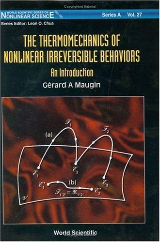 The Thermomechanics of Nonlinear Irreversible Behaviours
