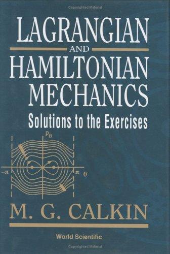 Lagrangian and Hamiltonian Mechanics