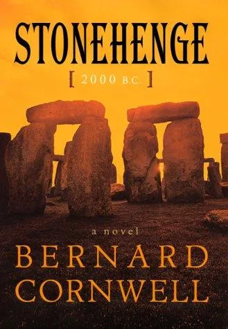 Stonehenge : 2000 B.C.--A Novel