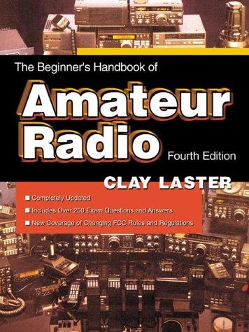 The Beginner's Handbook of Amateur Radio