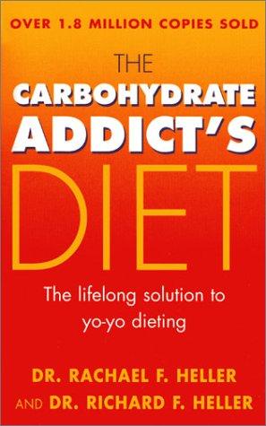 The Carbohydrate Addict's Diet Book
