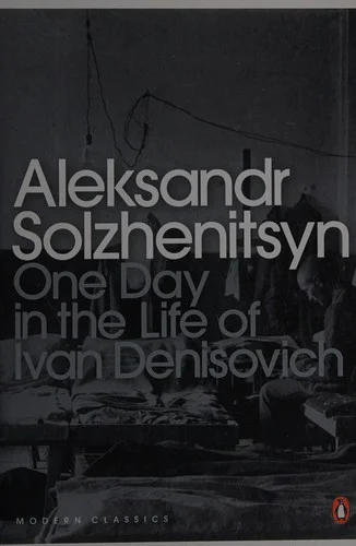 One Day in the Life of Ivan Denisovich