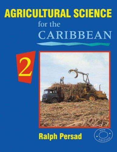 Agricultural Science for the Caribbean 2