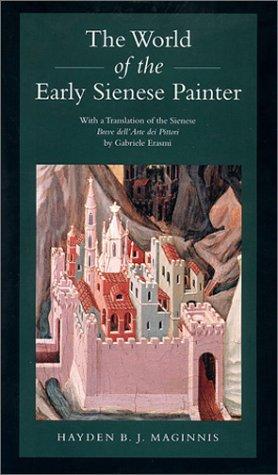 The World of the Early Sienese Painter