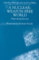 A Nuclear-Weapon-Free World