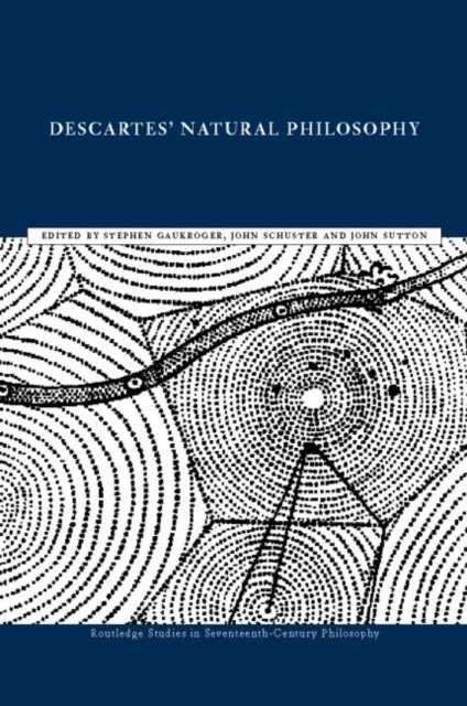 Descartes' Natural Philosophy