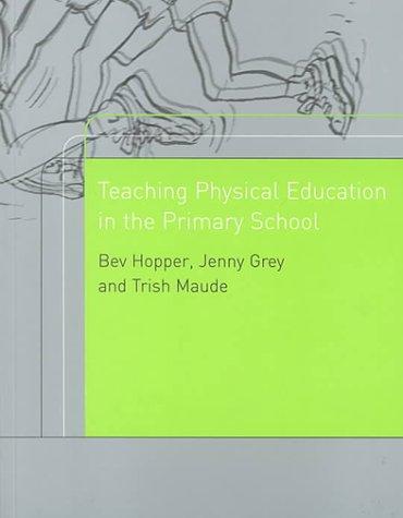 Teaching Physical Education in the Primary School