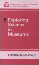 Exploring Science in Museums