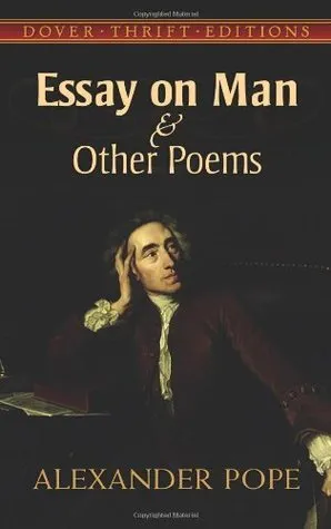 Essay on Man and Other Poems
