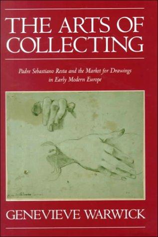 The Arts of Collecting