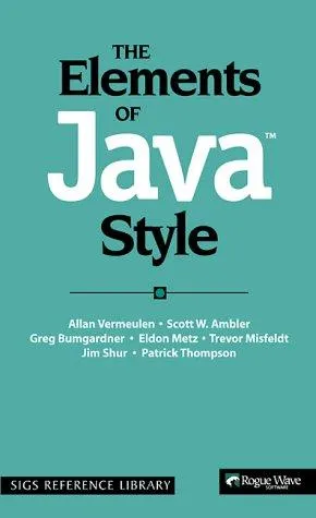 The Elements of Java™ Style