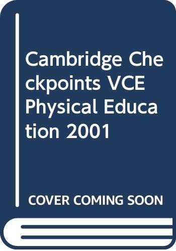 Cambridge Checkpoints VCE Physical Education 2001