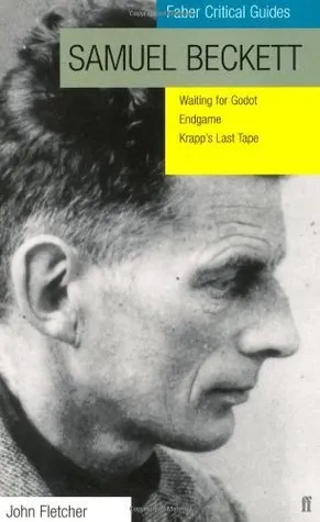 Samuel Beckett: Faber Critical Guide