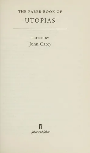 The Faber Book of Utopias
