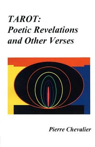 Tarot: Poetic Revelations and Other Verses