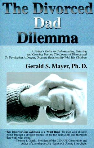 The Divorced Dad Dilemma