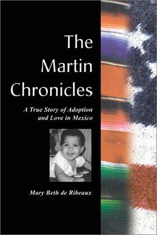 The Martin Chronicles