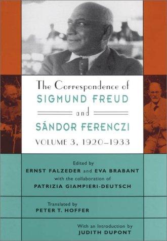 The Correspondence of Sigmund Freud and Sandor Ferenczi