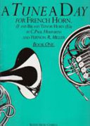 A Tune a Day for French Horn Book One