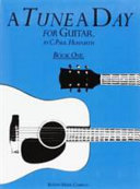 A Tune a Day for Guitar Book 1