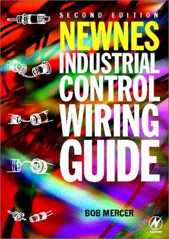 Newnes Industrial Control Wiring Guide
