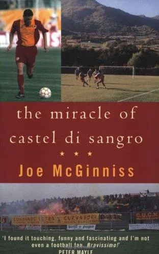 The Miracle Of Castel Di Sangro