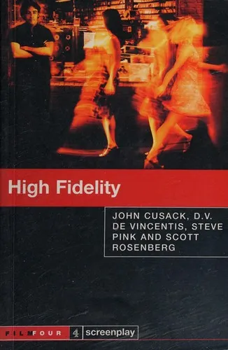 High Fidelity : Screenplay