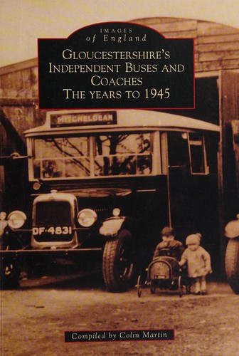 Gloucestershire's Buses and Coaches