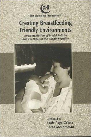 Creating Breastfeeding-friendly Environments