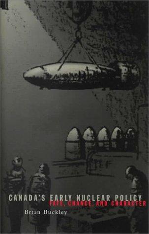 Canada's Early Nuclear Policy