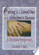Caring for a Loved One with Alzheimer's Disease