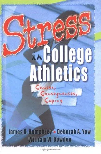 Stress in College Athletics : Causes, Consequences, Coping