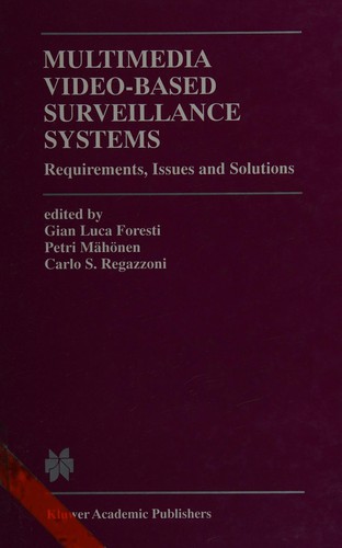 Multimedia Video-Based Surveillance Systems