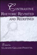 Contrastive Rhetoric Revisited and Redefined
