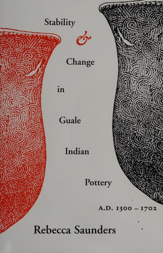 Stability and Change in Guale Indian Pottery, 1300-1702