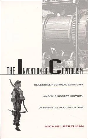 The Invention of Capitalism