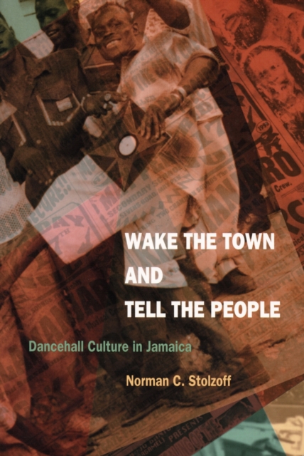 Wake the Town and Tell the People