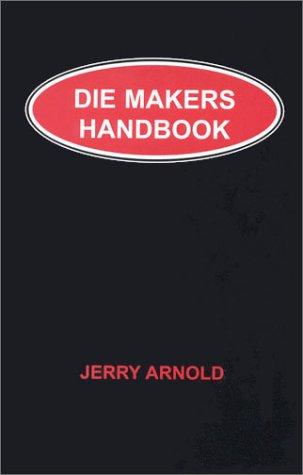 Die Makers Handbook