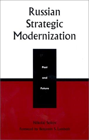 Russian Strategic Modernization