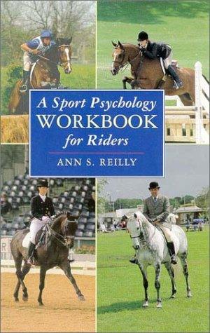 A Sport Psychology Workbook for Riders