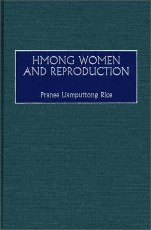 Hmong Women and Reproduction