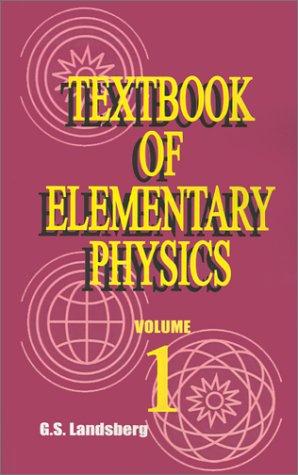 Textbook of Elementary Physics