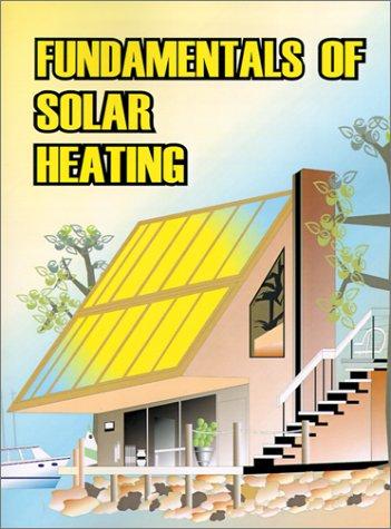 Fundamentals of Solar Heating