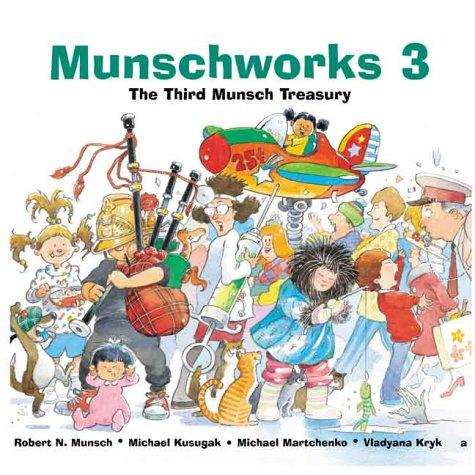 Munschworks 3