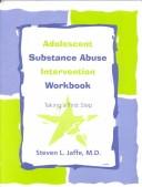 Adolescent Substance Abuse Intervention Workbook