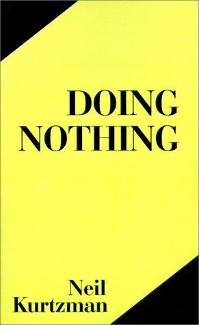 Doing Nothing