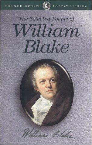 The Selected Poems of William Blake